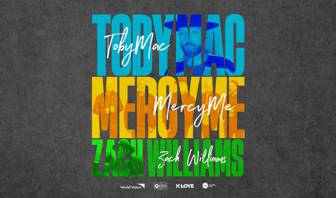 TobyMac / MercyMe / Zach Williams Tour