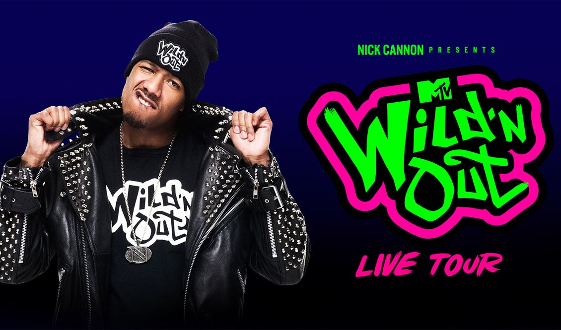 Nick Cannon Presents MTV Wild 'N Out Live Arena